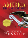 America: The Last Best Hope (eBook): Box Set, Volumes I & II